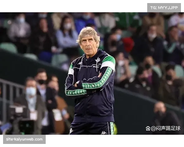 贝蒂斯主帅佩莱格里尼的传控哲学在球队逐步生根